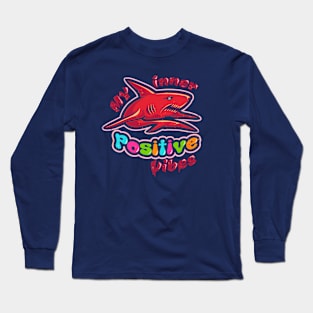 My inner positive vibes Long Sleeve T-Shirt